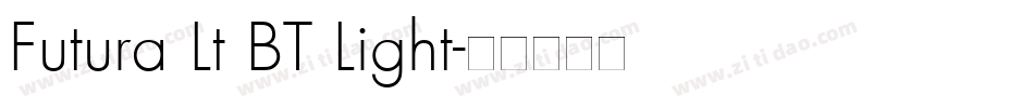 Futura Lt BT Light字体转换